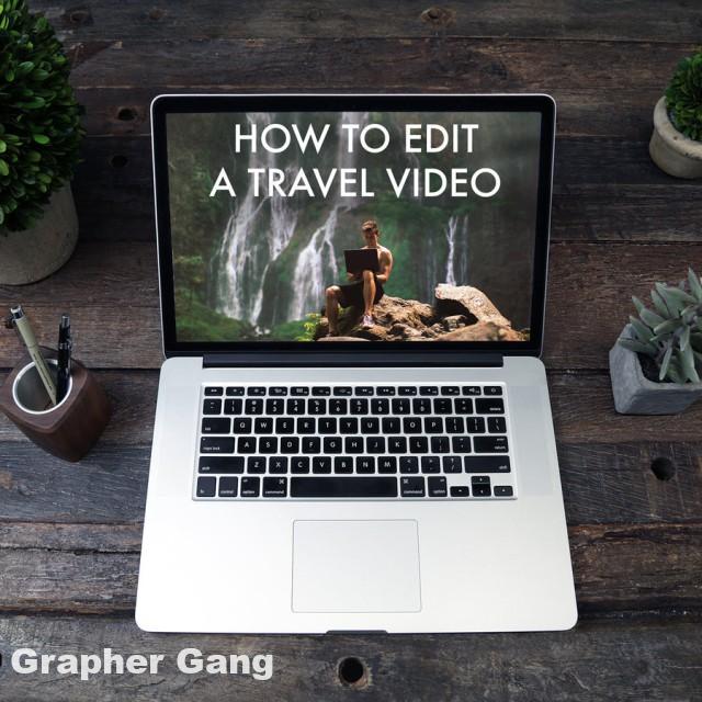 How to Edit a Travel Video – Full Course
