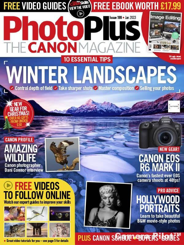 PhotoPlus The Canon Magazine Issue 199 January 2023 Pdf Free Download