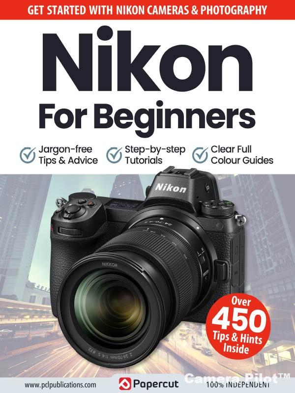 Nikon For Beginners 13th Edition 2023 Pdf Free Download